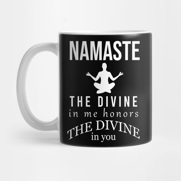 Namaste the divine in me honors the divine in you by cypryanus